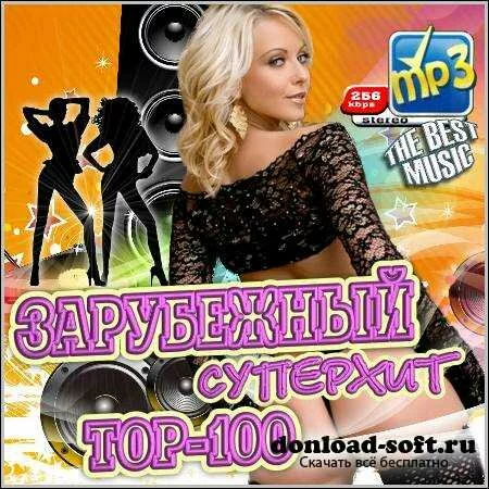VA - Зарубежный Суперхит Top-100 (2012)