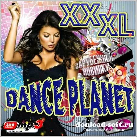 VA - XXXL Dance Planet (2012)