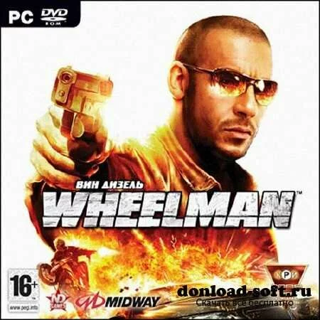 Вин Дизель. Wheelman (2009/Rus/L/Steam-Rip от R.G.BestGamer.net)
