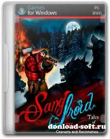 Sang-Froid: Tales of Werewolves (2013/ENG/RePack от VANSIK)