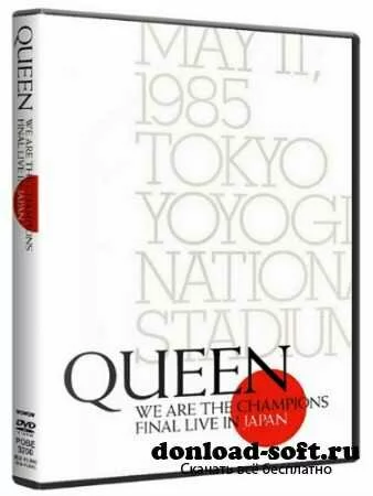 Queen - We Are the Champions: Final Live in Japan 1985 (2004) DVDRip