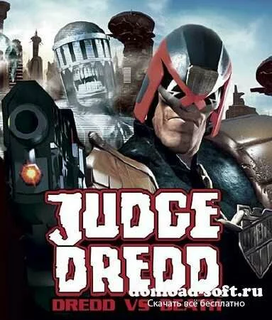 Судья Дредд / Judge Dredd: Dredd vs. Death (2005/RUS/L)