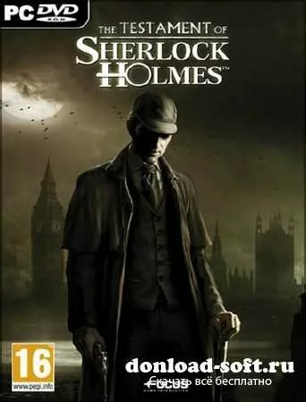 The Testament of Sherlock Holmes (Focus Home Interactive) (2012/RUS/ENG/L/Steam-Rip от R.G. GameWorks)