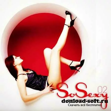 SoSexy - Deep House Selection Vol.2 (2012)