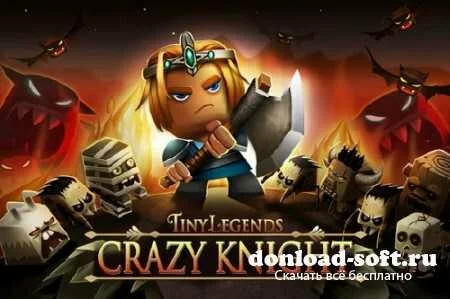 TinyLegends - Crazy Knight (Android)
