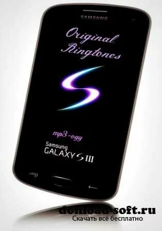 Original Ringtones Samsung Galaxy S-III