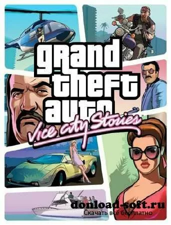 Grand Theft Auto: Vice City Stories (2013/ENG/MOD) [RePack by jeRaff]