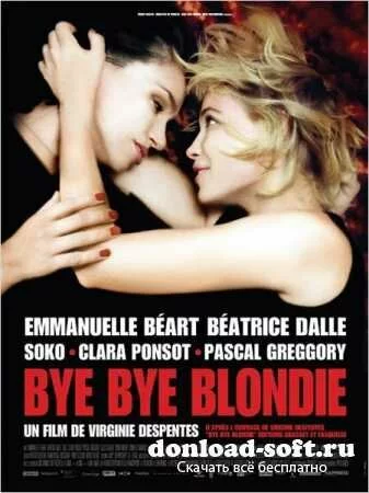 Бай, бай, блонди! / Bye Bye Blondie (2011) DVDRip|700Mb