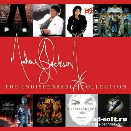 Michael Jackson - The Indispensable Collection (2013)