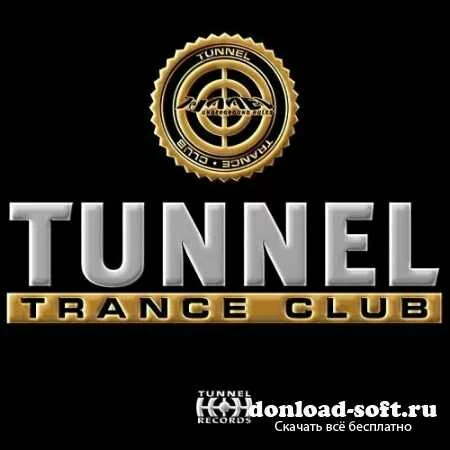 Tunnel Trance Club (2013)